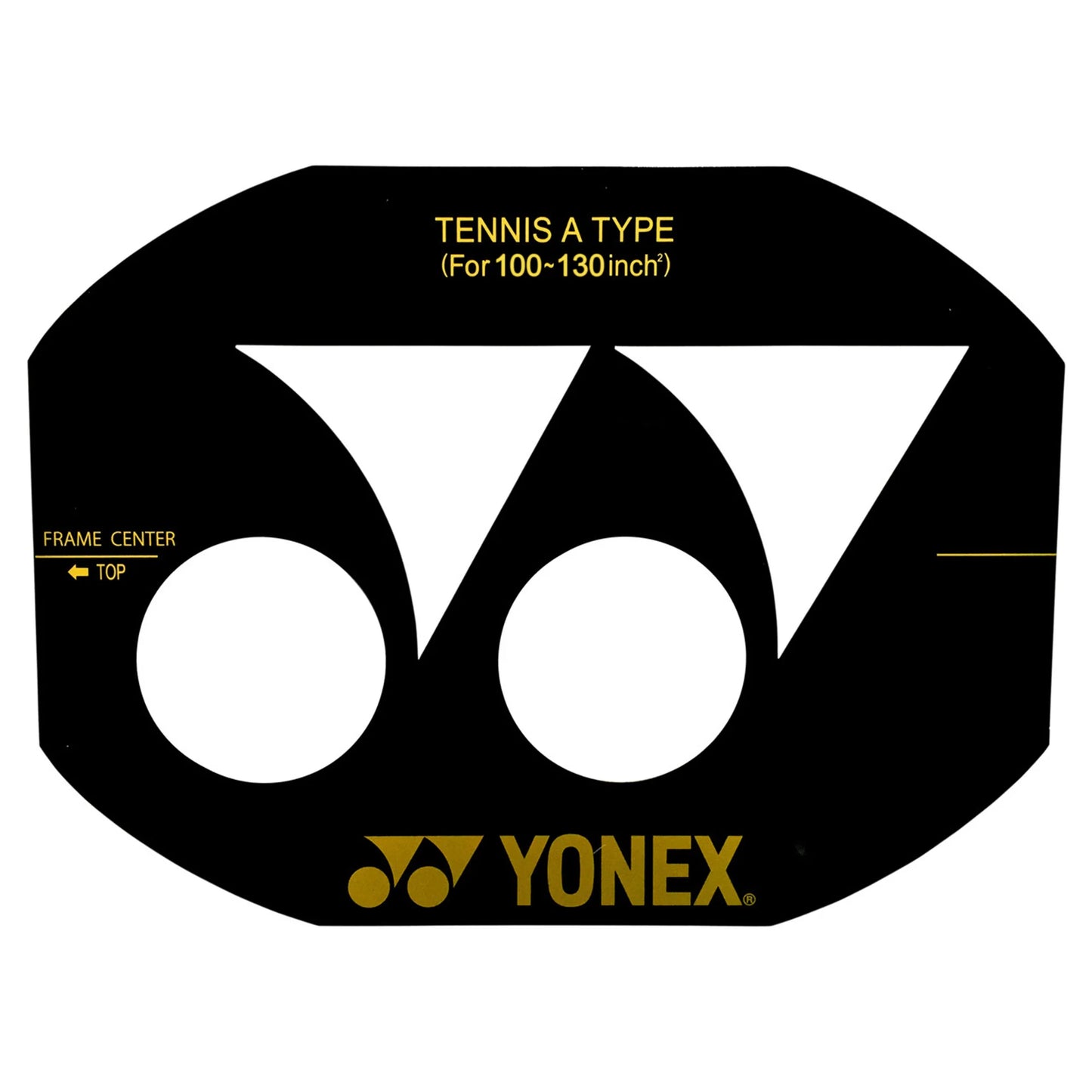STENCIL YONEX 100-130 INCH